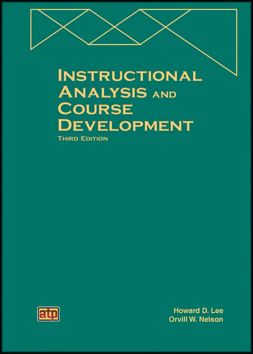 Instructional Analysis and Course Development by American Technical Publishers - Essential Course Guide