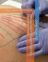 Introduction to Trigger Point Dry Needling Level I Course - ODNS Certification