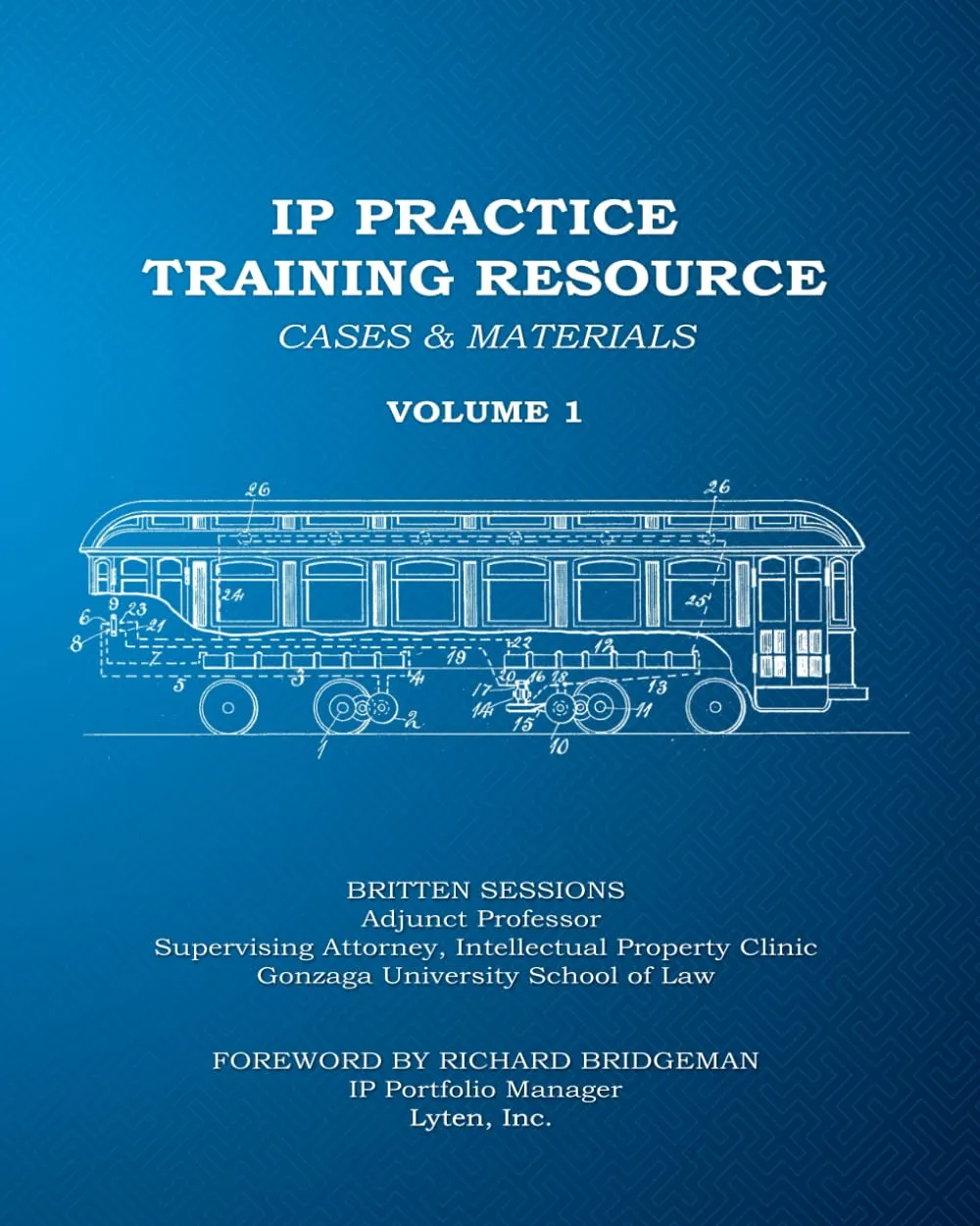 IP Practice Training Resource: Cases & Materials Vol. 1 by McGraw-Hill Education