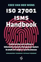 ISO 27001 ISMS Handbook for Small & Medium Businesses - Implementing & Auditing Guide