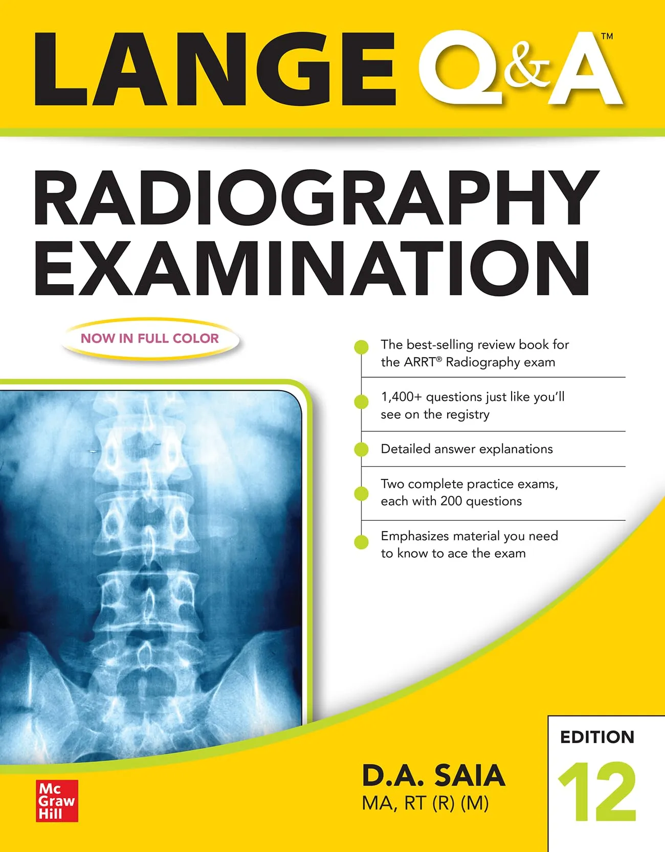 Lange Q & A Radiography Examination 12e by McGraw-Hill Education - 1400 Practice Questions