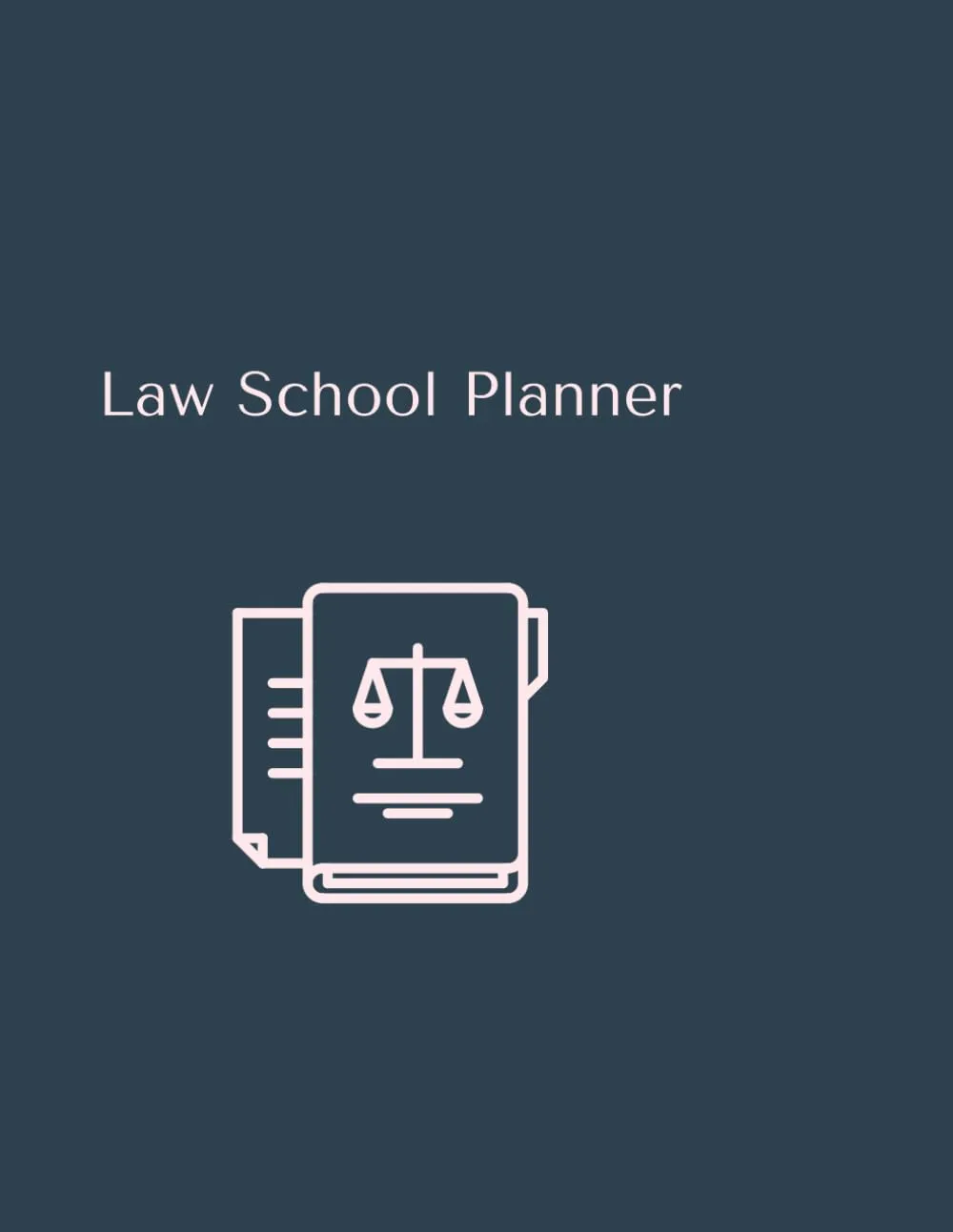 Law School Planner - Essential Organizer for Future Lawyers