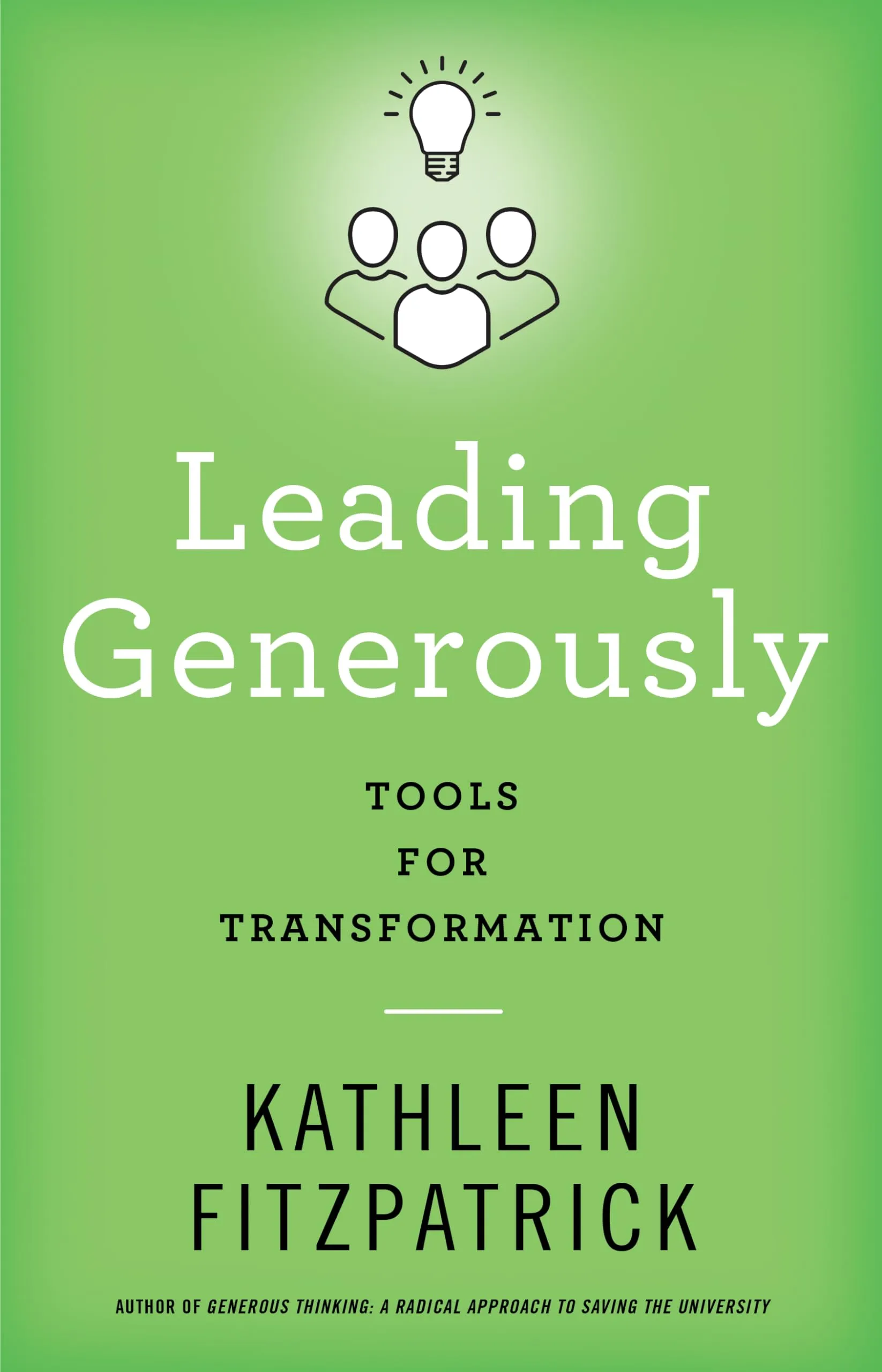 Leading Generously: Tools for Transformation - College Board