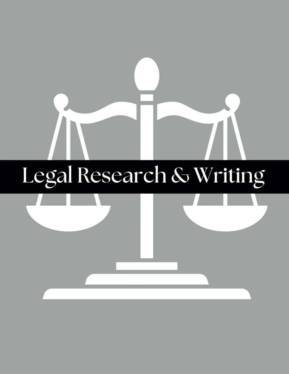 Legal Research & Writing Journal - Perfect Tool for Law Students and Professionals