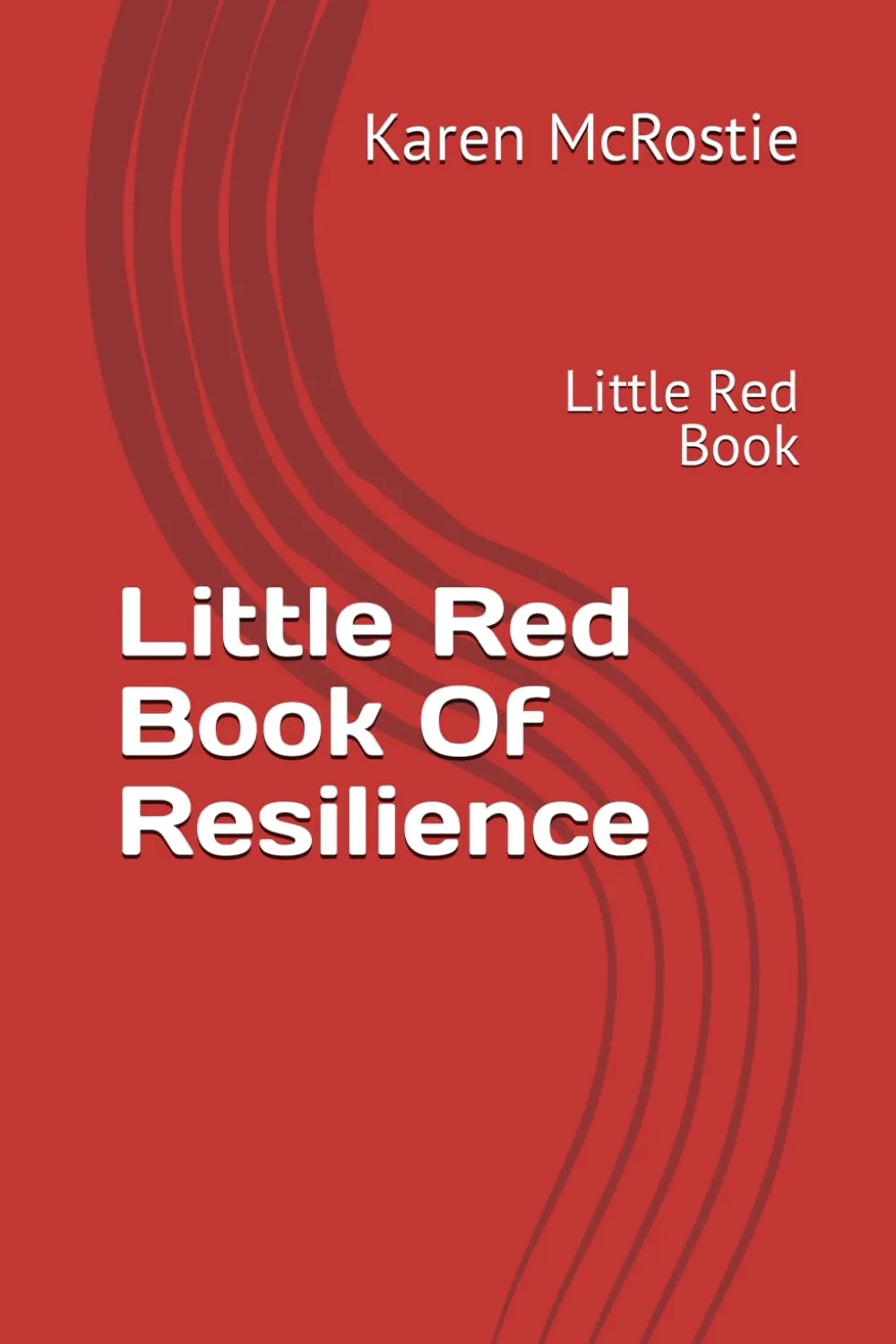 Little Red Book of Resilience by Johns Hopkins University Press