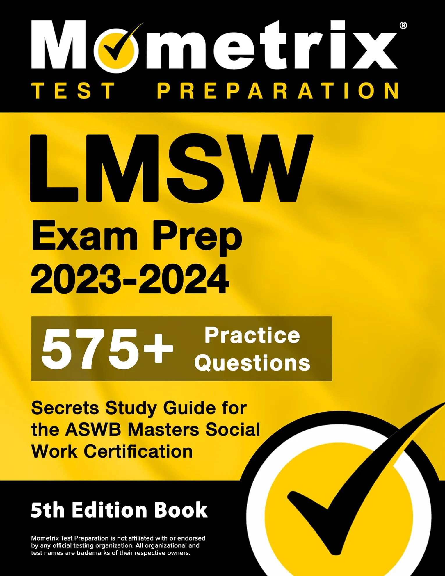 LMSW Exam Prep 2023-2024 with 575+ Practice Questions - Mometrix Secrets Study Guide