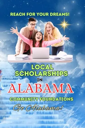 Local Scholarships in Alabama: Directory of College Funding from Community Foundations