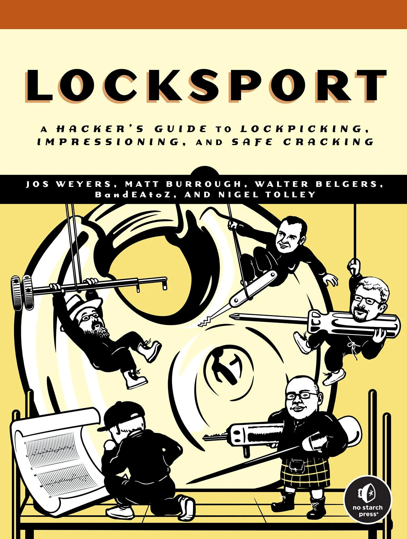 Locksport: A Complete Guide to Lockpicking, Impressioning & Safe Cracking