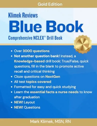 Mark Klimek Blue Book Gold Edition: Comprehensive Nursing Review Drill with 1000+ Questions