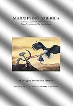 Marxifying America: Cultural Marxism's Impact on Institutions by CREATESPACE