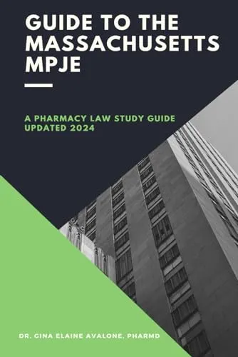 Master Massachusetts MPJE Pharmacy Law Study Guide 2024