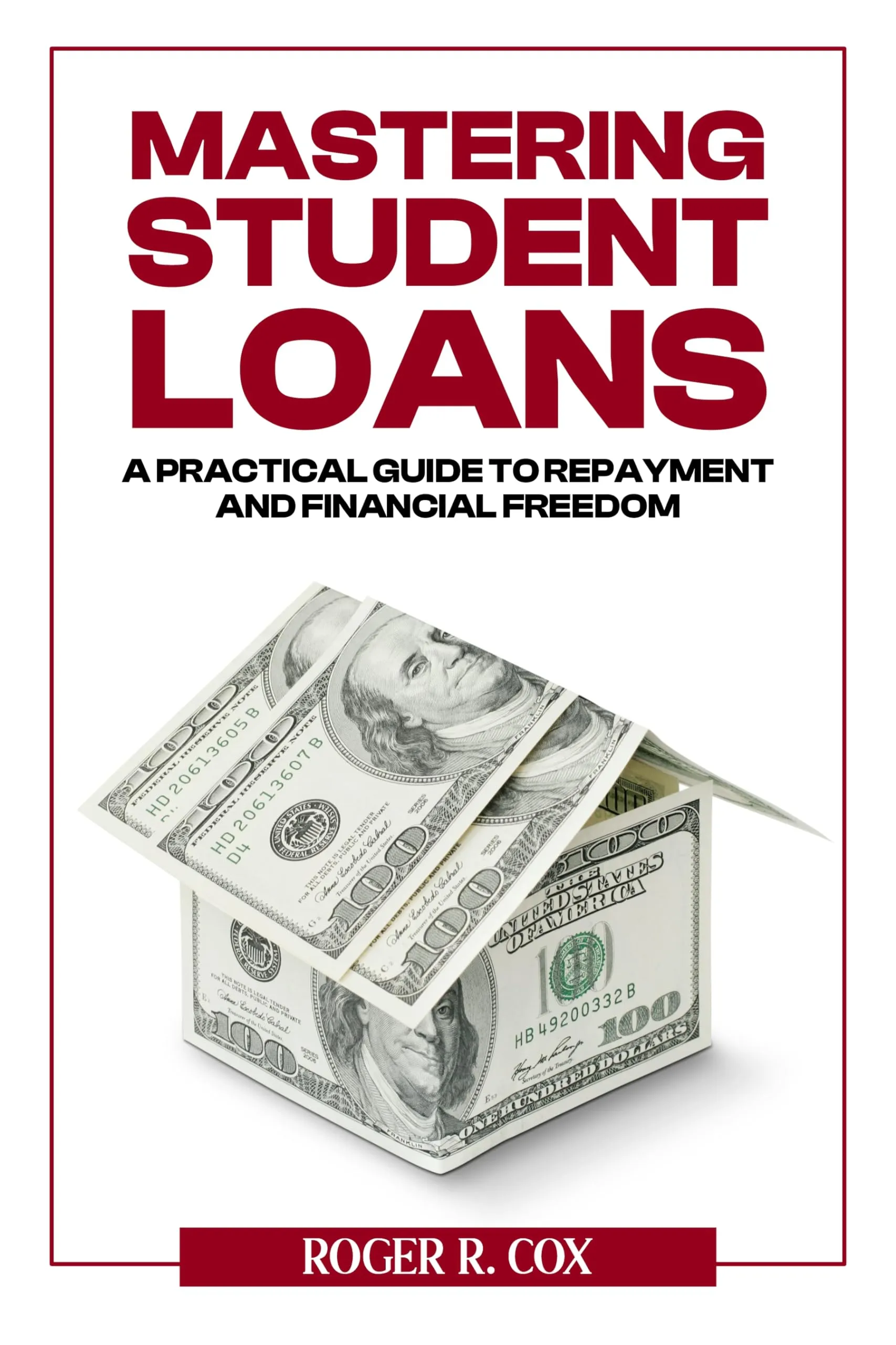 Mastering Student Loans Guide: Repayment Strategies for Financial Freedom