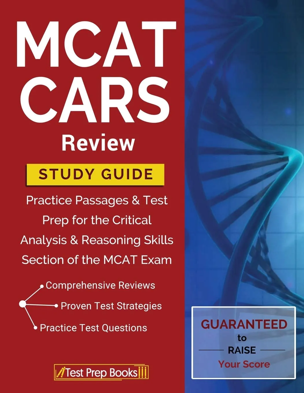 MCAT CARS Review Study Guide for Critical Analysis & Reasoning Skills Test Prep