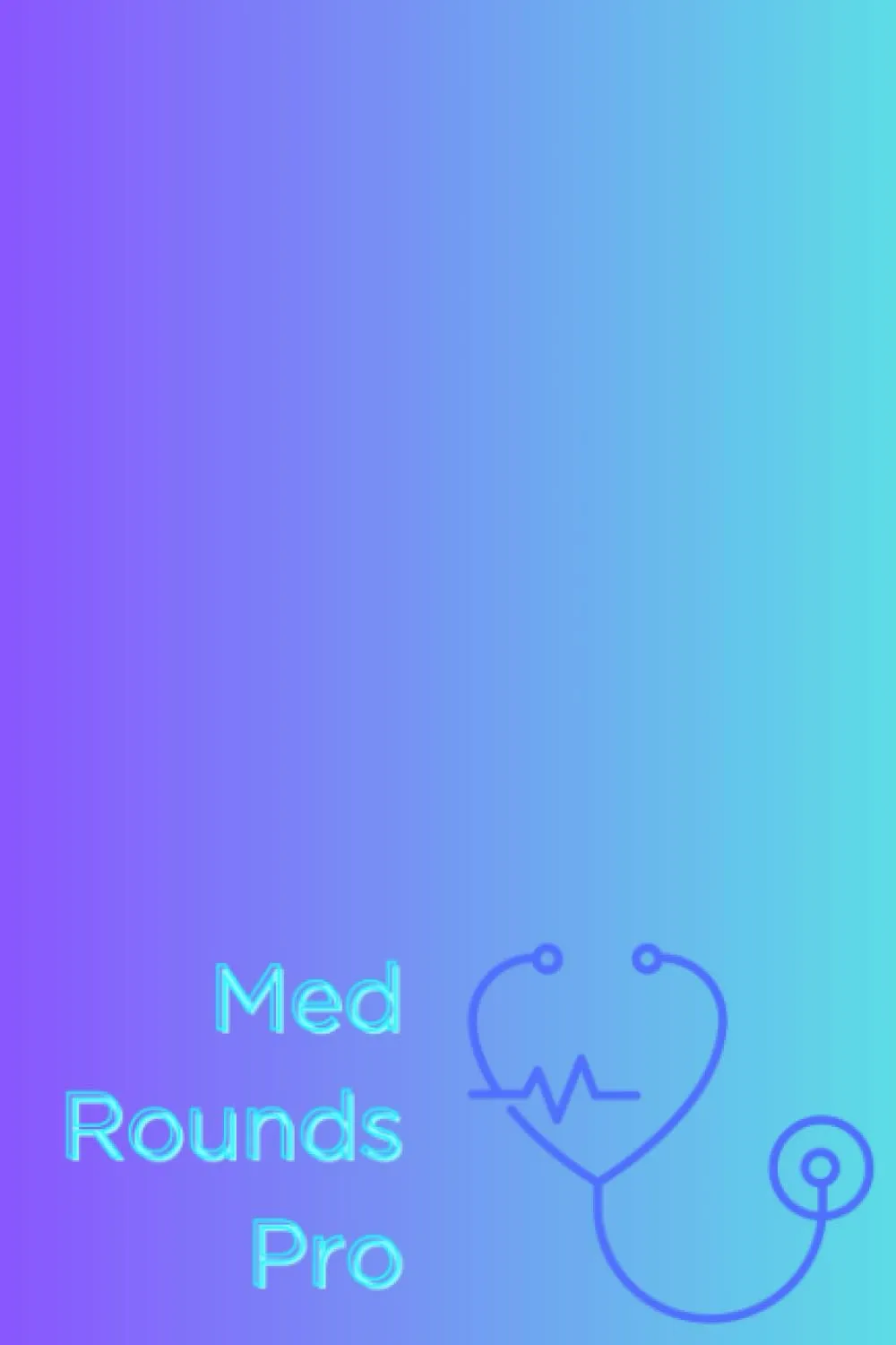 Med Rounds Pro SOAP Notebook for Medical Students, Physician Assistants, and Nurses