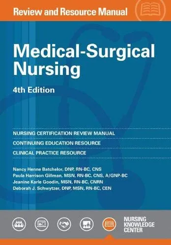 Medical-Surgical Nursing Review and Resource Manual, 4th Edition for ANCC Certification