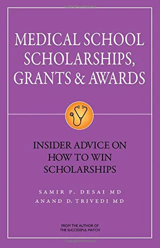 Medical School Scholarships, Grants & Awards: Expert Advice to Win Valuable Scholarships