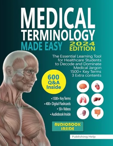 Medical Terminology Made Easy for Healthcare Students