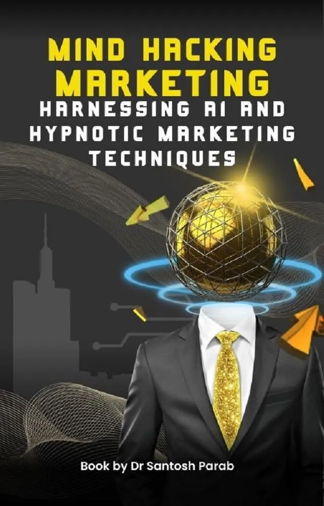 Mind Hacking Marketing with AI and Hypnotic Techniques by UPA