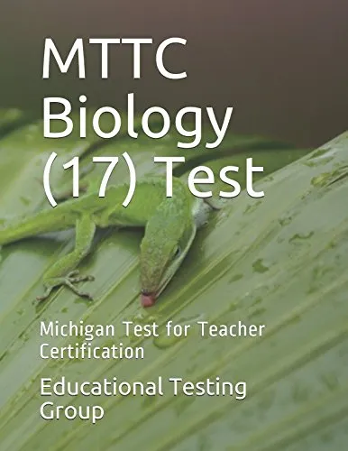 MTTC Biology (17) Test Practice Questions for Teacher Certification Exam Preparation