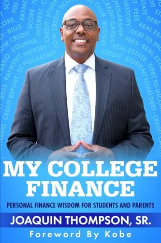 My College Finance: Personal Finance Wisdom for Students and Parents by Mometrix