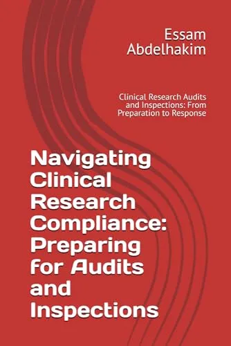 Navigating Clinical Research Compliance eBook: Mastering Audits & Inspections for Researchers