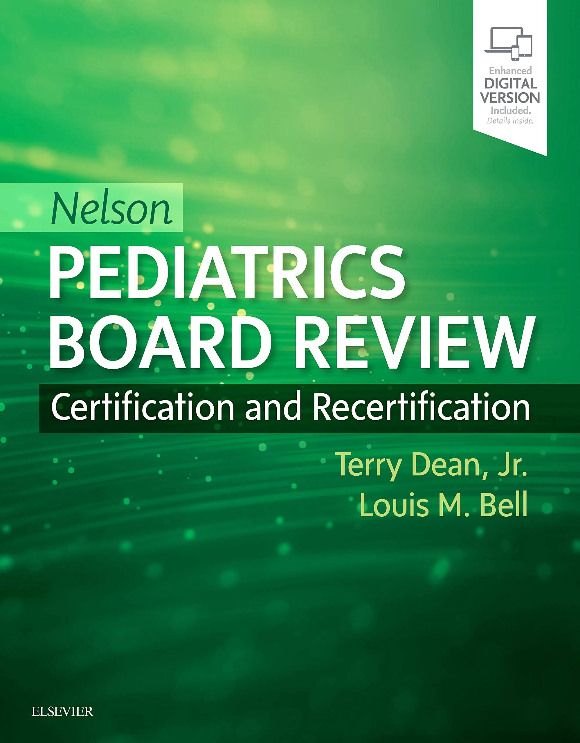 Nelson Pediatrics Board Review: Certification & Recertification by Elsevier - Essential Study Tool