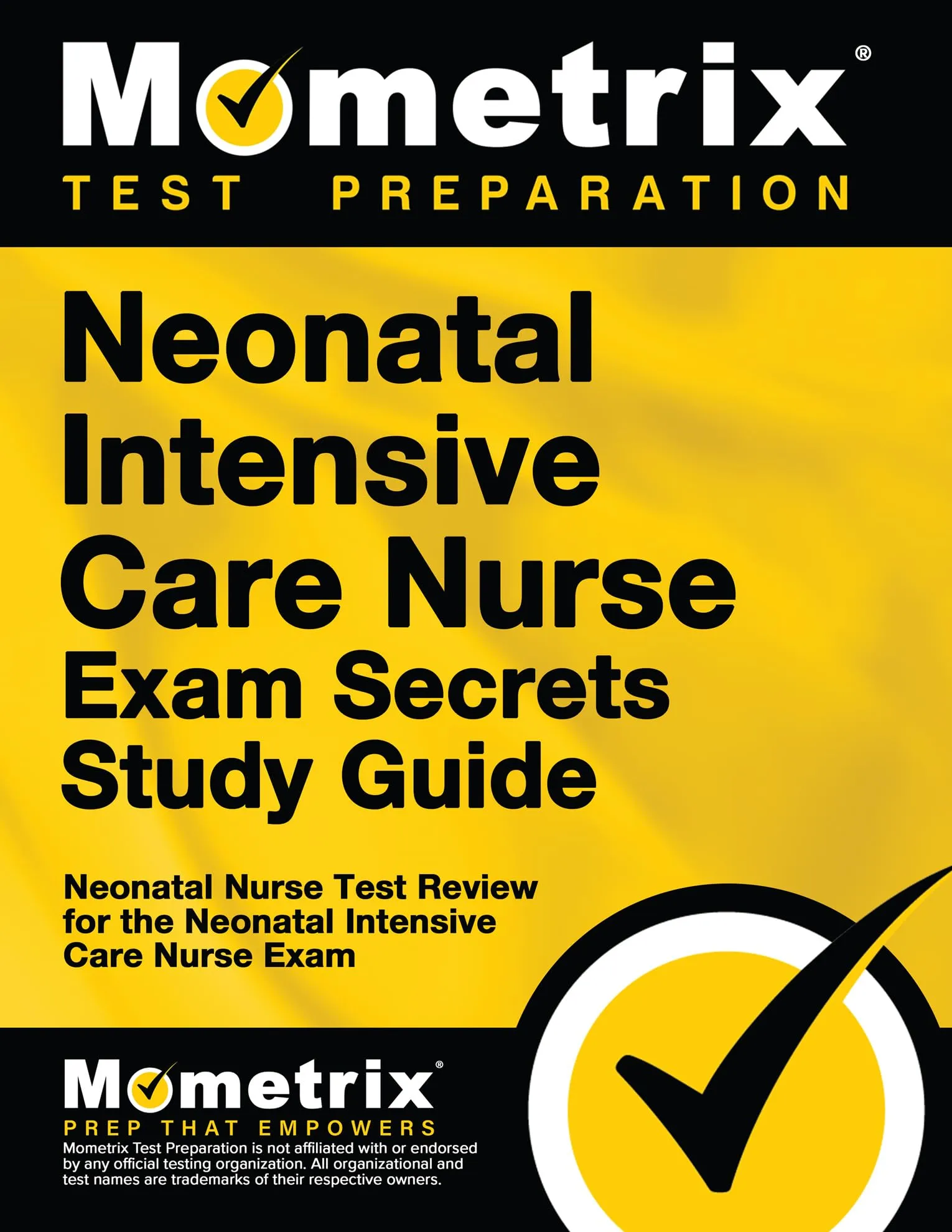 Neonatal Intensive Care Nurse Exam Secrets Study Guide for NIC Test Review