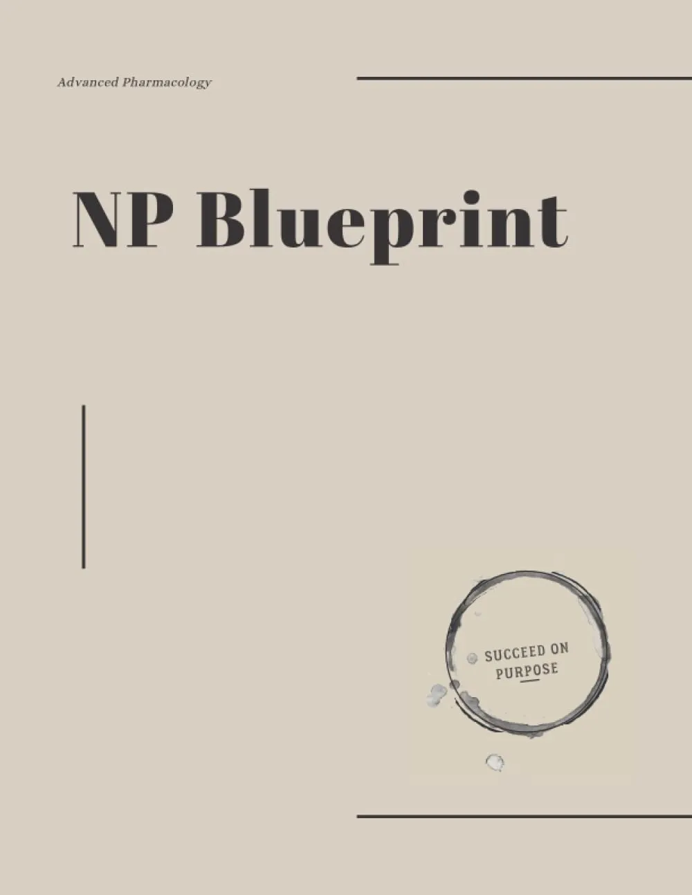 NP Blueprint Advanced Pharmacology Study Guide for Student Nurse Practitioners