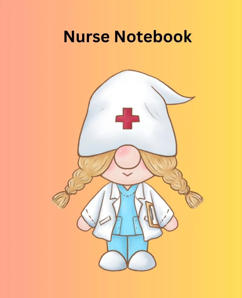 Nurse Notebook Journal 110 Pages 7.5x9.25' Perfect for Nurses and Healthcare Professionals