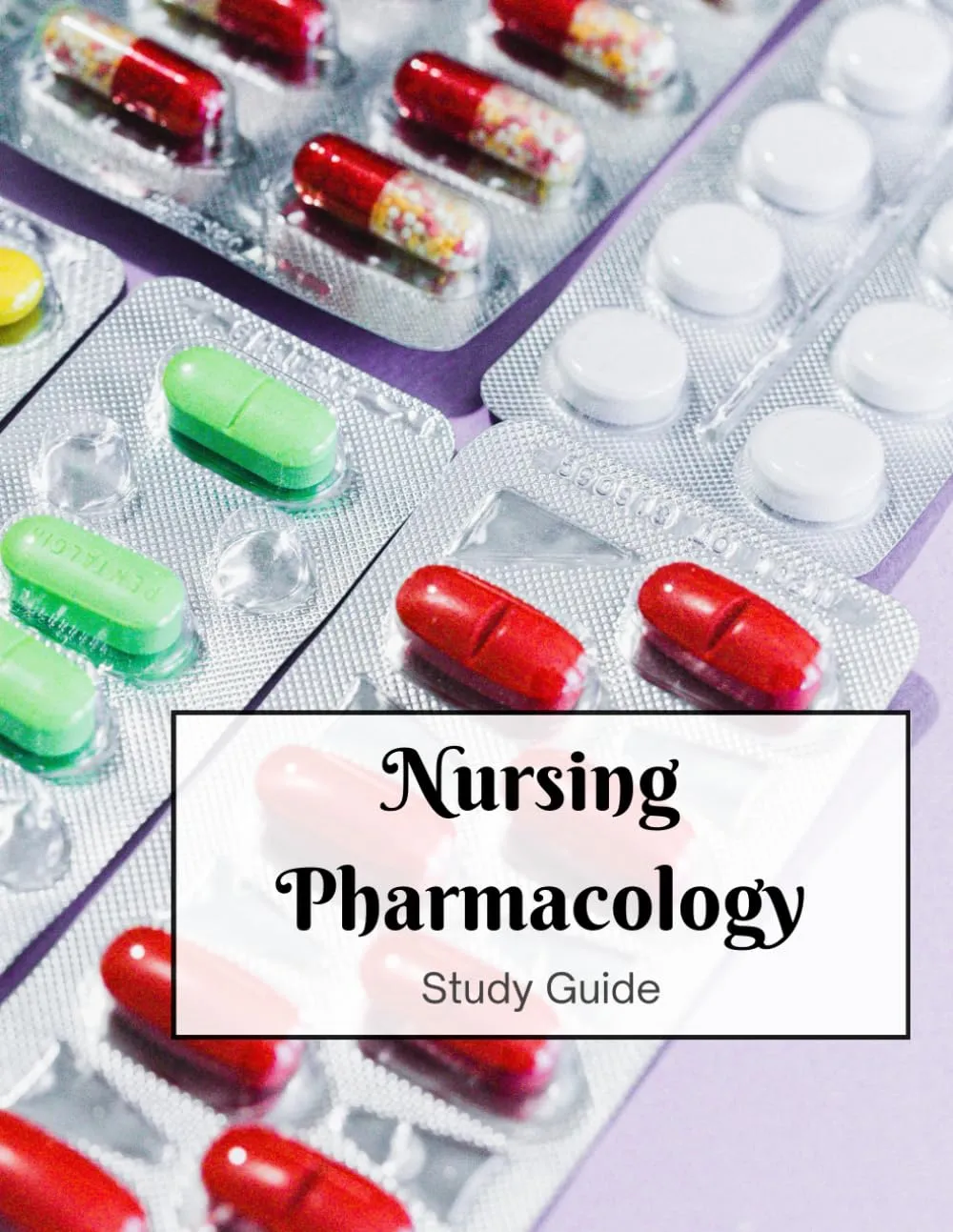 Nursing Pharmacology Study Notebook for Nursing Students - Essential Blank Medication Template