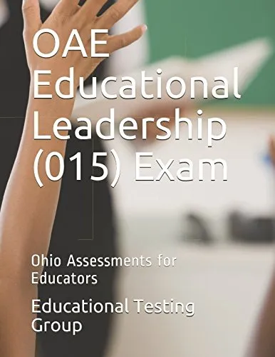 OAE Educational Leadership (015) Exam Practice Test with 216 Questions for Success