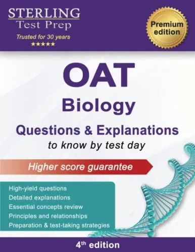 OAT Biology Questions & Explanations: High Yield Practice for Optometry Admission Test Success