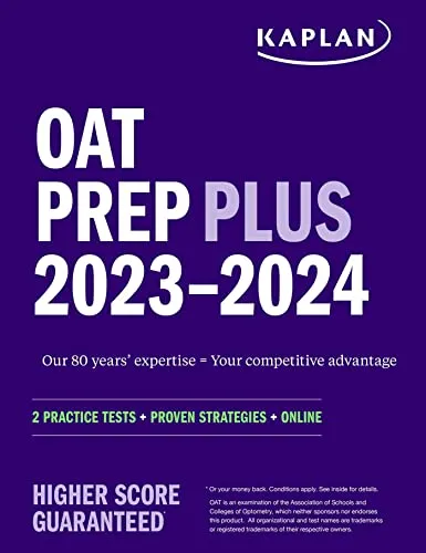 OAT Prep Plus 2023-2024 with 2 Practice Tests, Strategies & Online Access by Kaplan