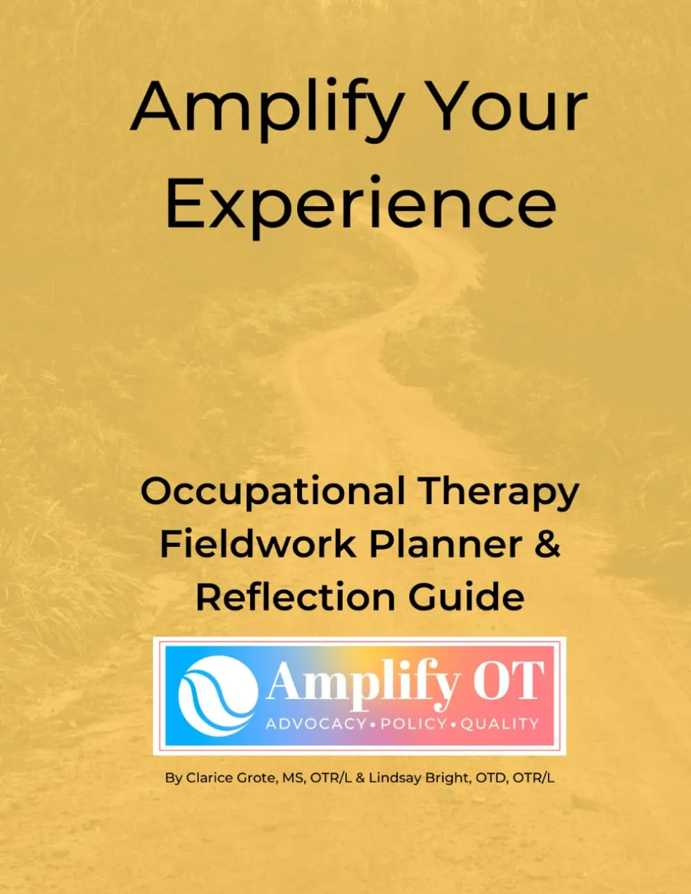 Occupational Therapy Fieldwork Planner & Reflection Journal - 8.5x11, Weekly & Monthly Layouts