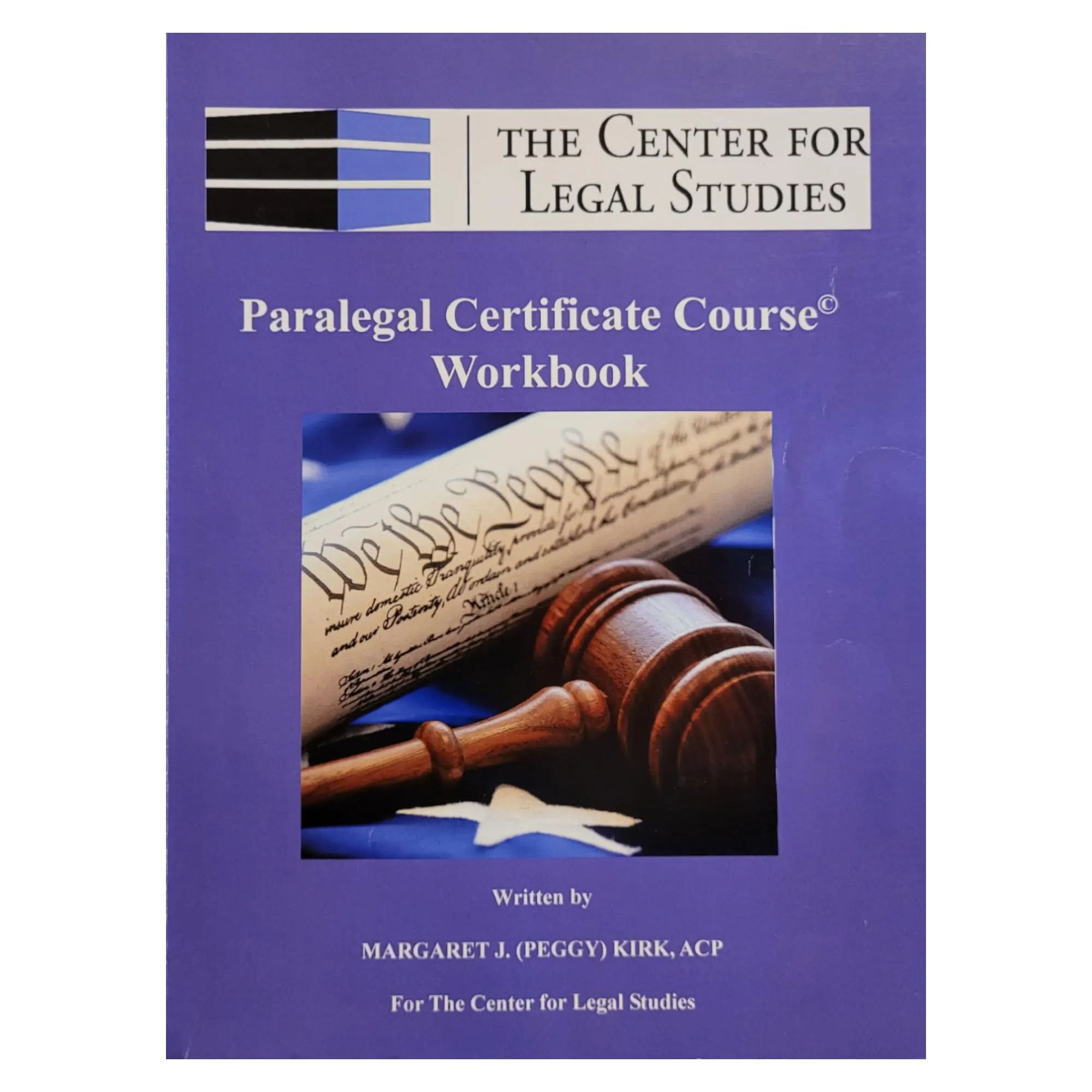 Paralegal Certificate Course Workbook for Aspiring Legal Professionals