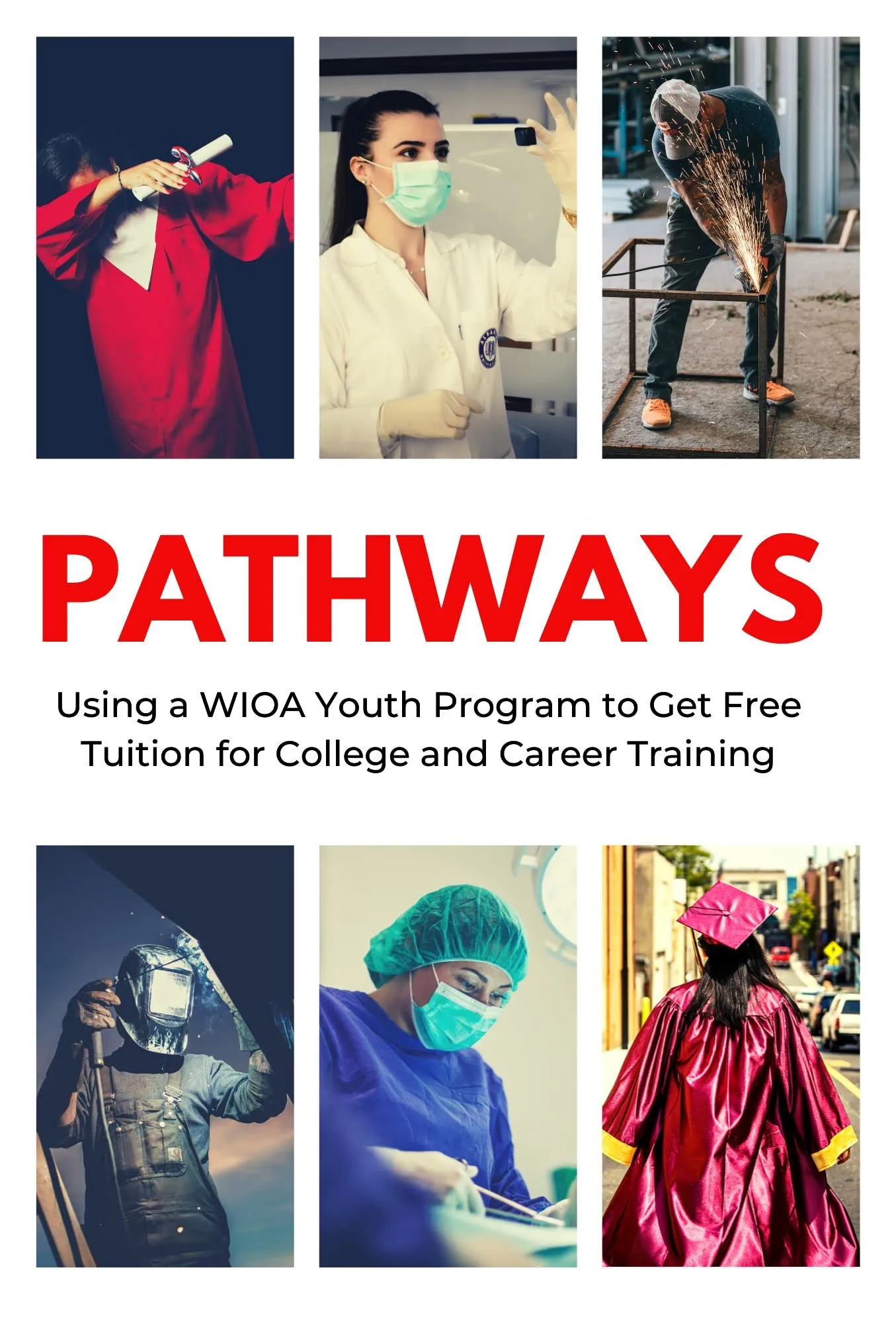 Pathways Program Offering Free Tuition for College and Career Training