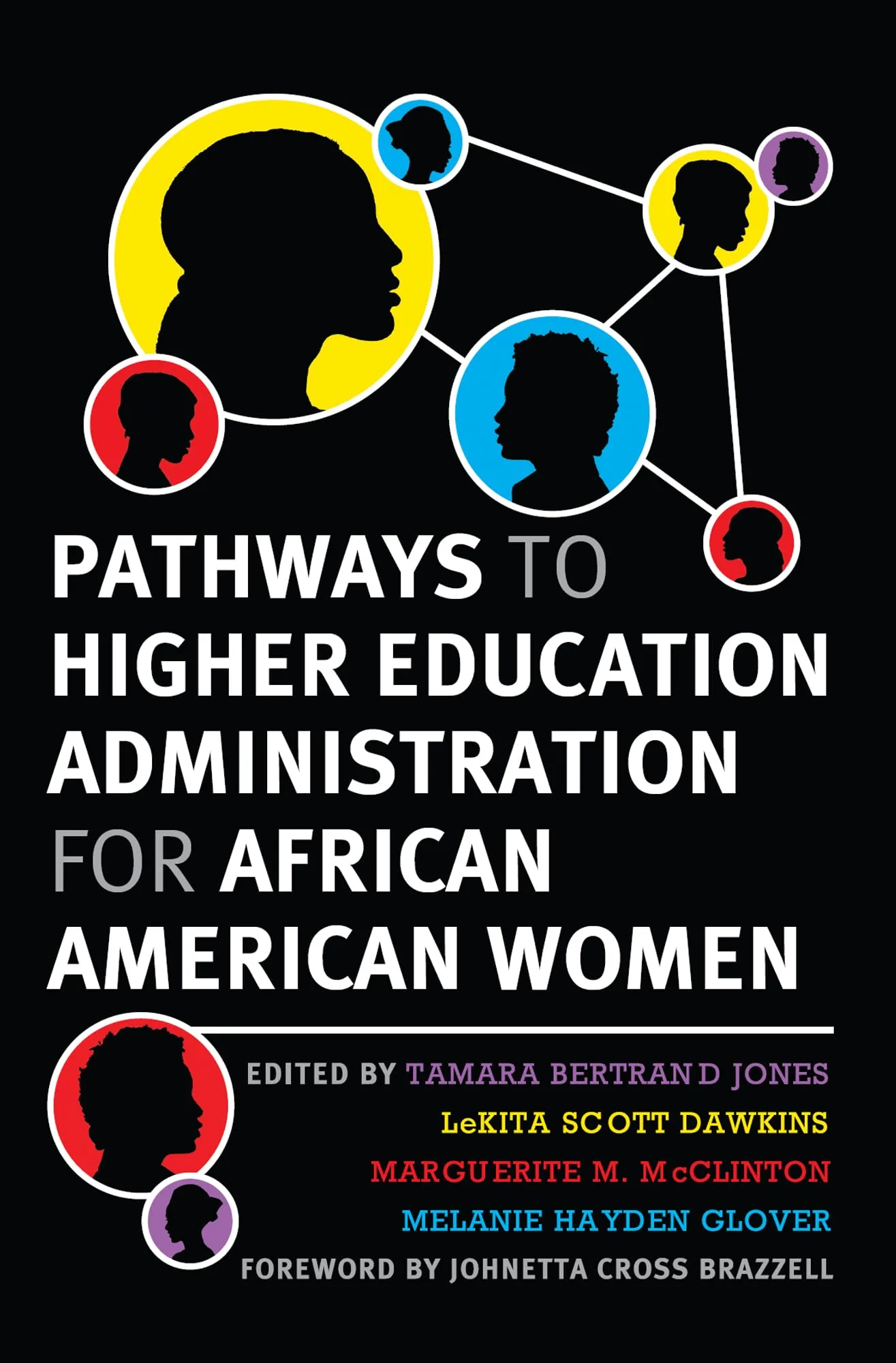 Pathways to Higher Education Administration for African American Women by Mometrix