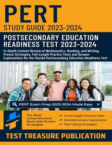 PERT Study Guide 2023-2024: Master Mathematics, Reading & Writing for PERT Success