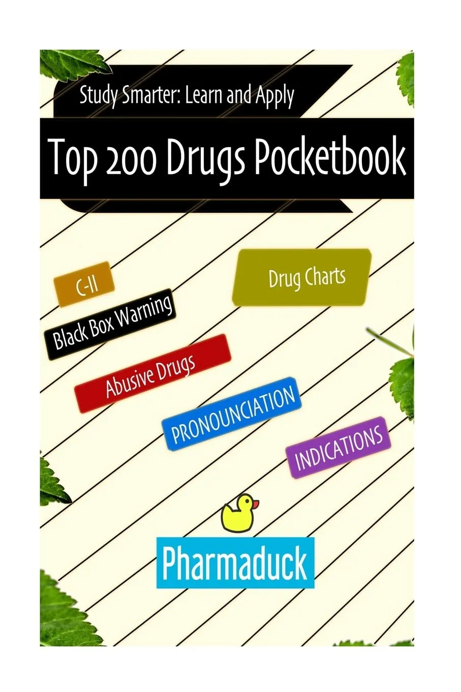 Pharmaduck Top 200 Drugs Pocketbook for Easy Study and Application