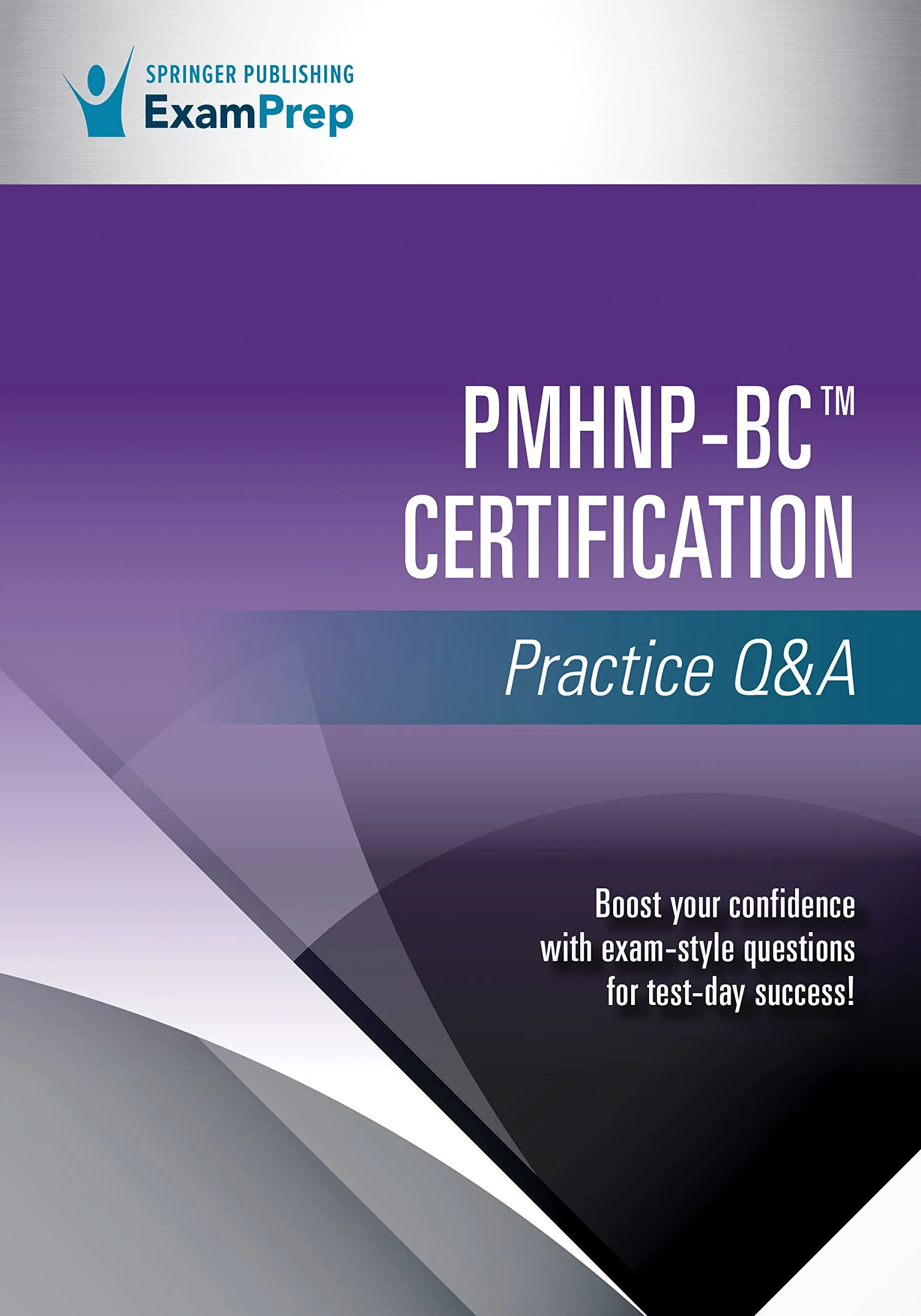 PMHNP-BC Certification Practice Q&A - 700 Questions for Psychiatric-Mental Health Exam Success