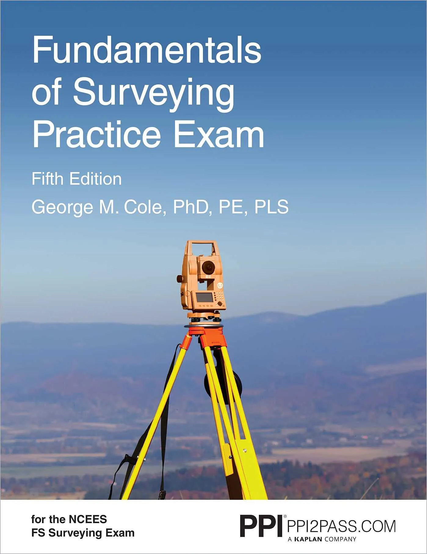 PPI Fundamentals of Surveying Practice Exam, 5th Edition – 110-Question Comprehensive Review