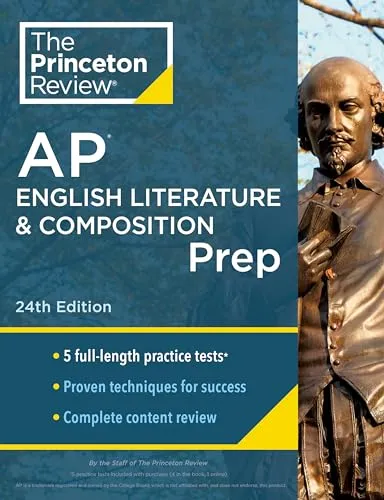 Princeton Review AP English Literature & Composition Prep 24th Edition with 5 Practice Tests