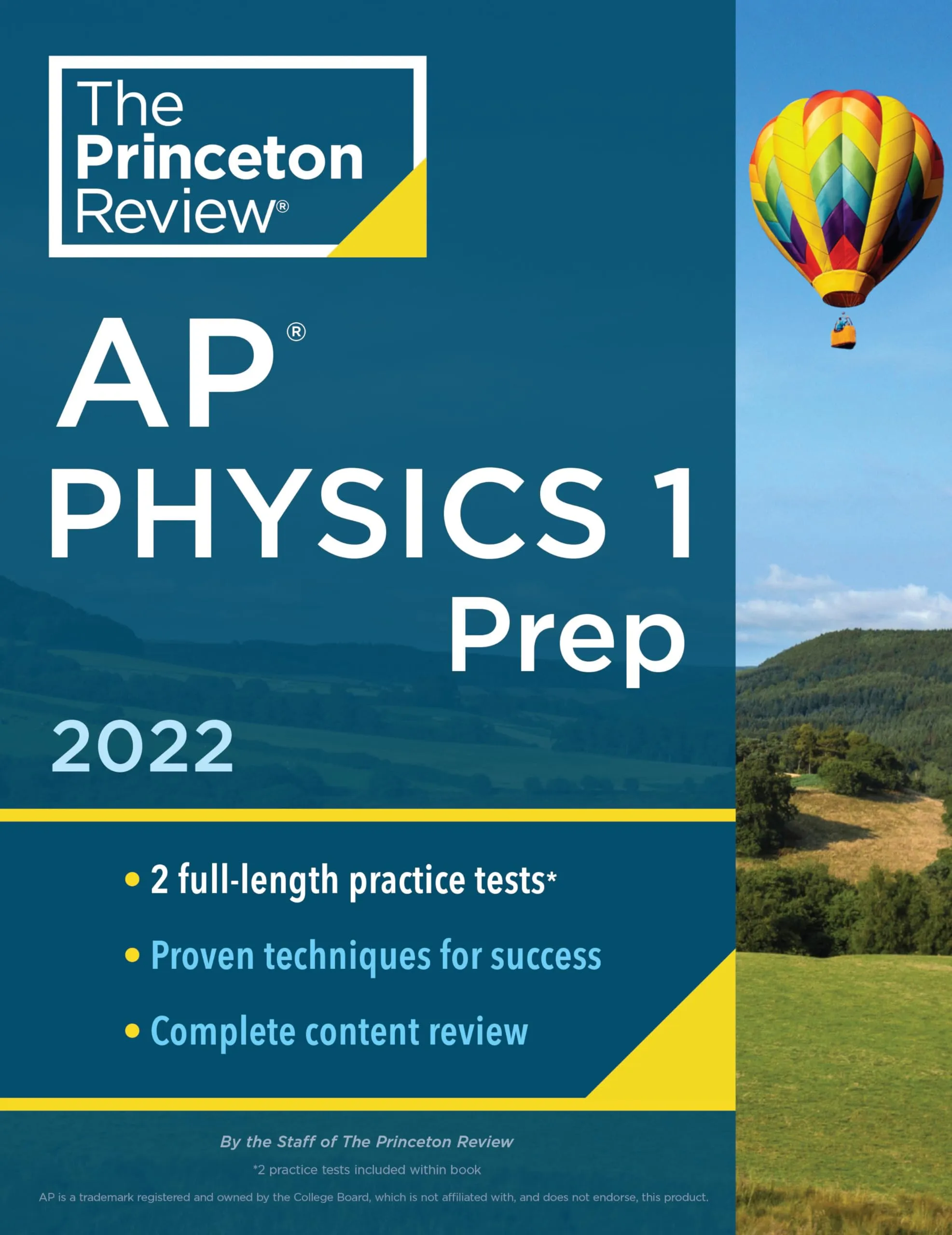 Princeton Review AP Physics 1 Prep 2022: Practice Tests, Content Review, Strategies & Techniques