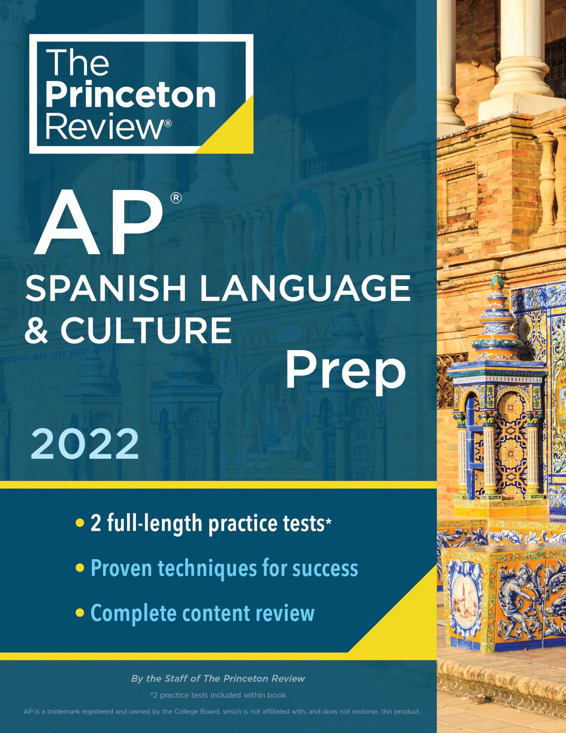 Princeton Review AP Spanish Language & Culture Prep 2022 with Practice Tests and Strategies