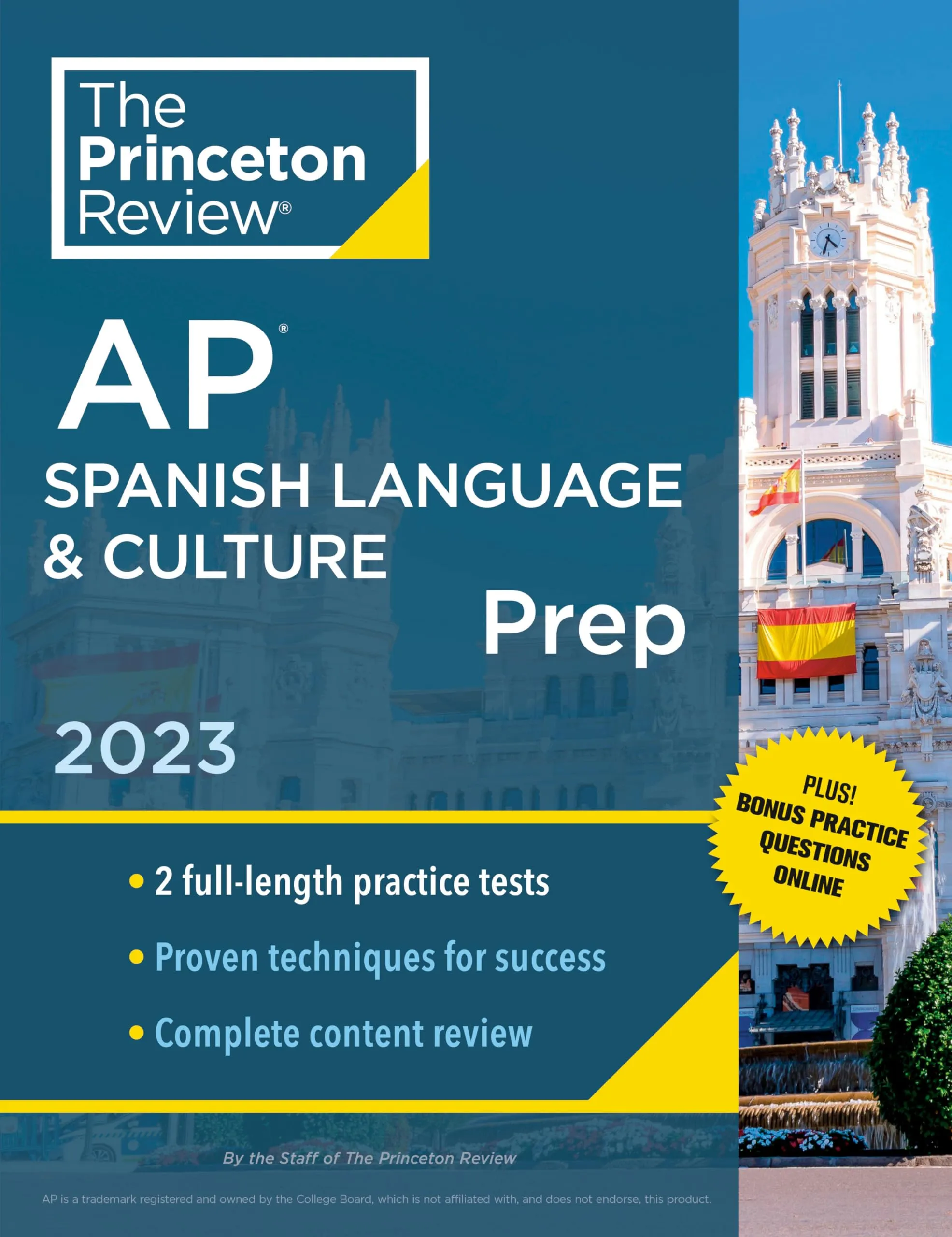 Princeton Review AP Spanish Language & Culture Prep 2023: 2 Practice Tests & Online Drills