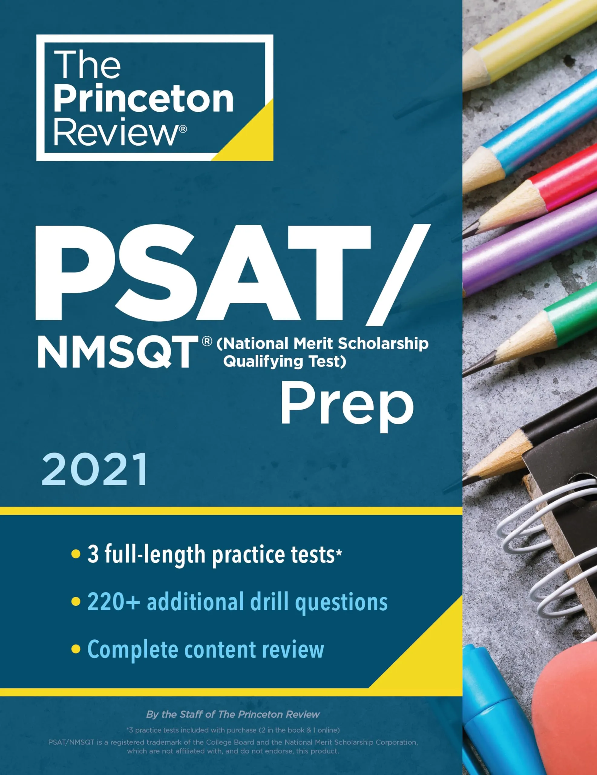 Princeton Review PSAT/NMSQT Prep 2021: 3 Practice Tests, Review Techniques & Online Tools