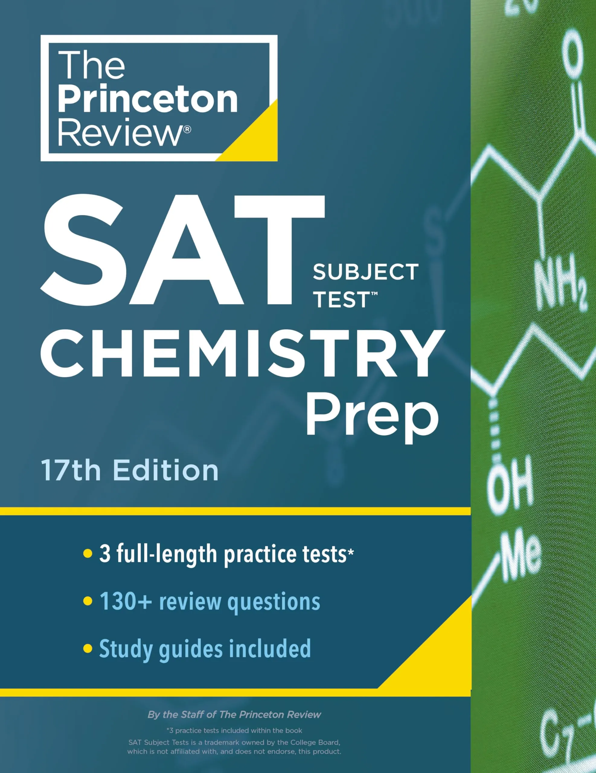 Princeton Review SAT Chemistry Prep 17th Edition: 3 Practice Tests, Strategies & Techniques