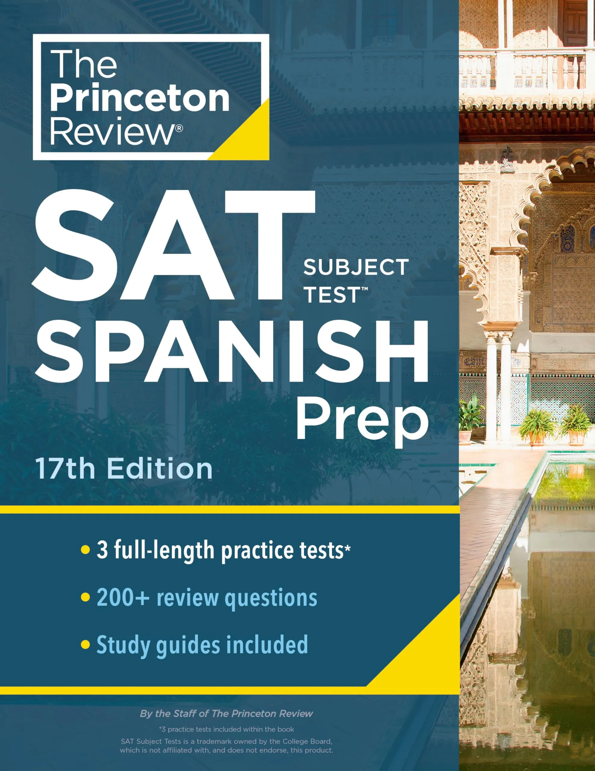 Princeton Review SAT Subject Test Spanish Prep 17th Edition with Practice Tests & Strategies