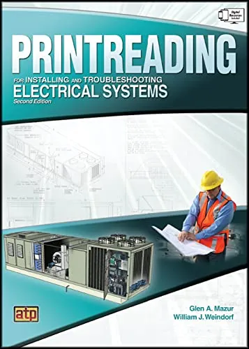 Printreading for Installing and Troubleshooting Electrical Systems Textbook - American Technical Publishers