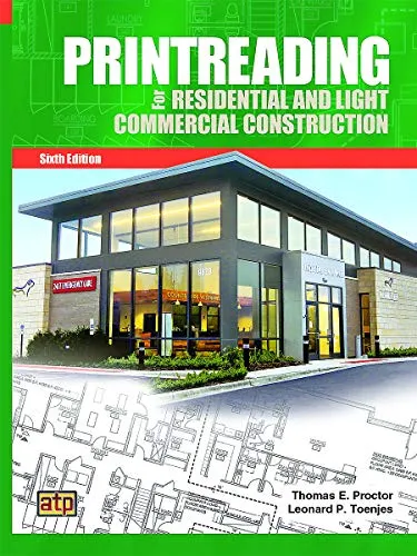 Printreading for Residential & Light Commercial Construction 6th Edition - Essential Guide